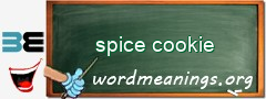 WordMeaning blackboard for spice cookie